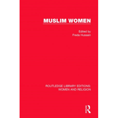 Muslim Women (RLE Women and Religion)