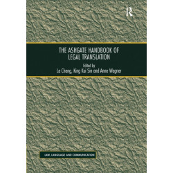 The Ashgate Handbook of Legal Translation