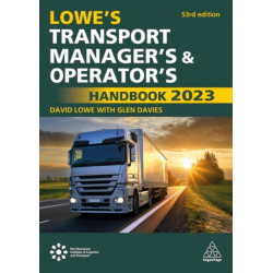 Lowe's Transport Manager's and Operator's Handbook 2023