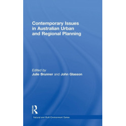 Contemporary Issues in Australian Urban and Regional Planning