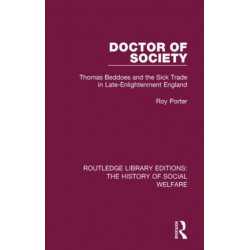Doctor of Society: Tom Beddoes and the Sick Trade in Late-Enlightenment England