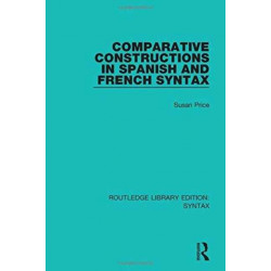 Comparative Constructions in Spanish and French Syntax