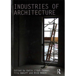 Industries of Architecture