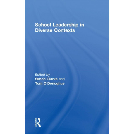 School Leadership in Diverse Contexts
