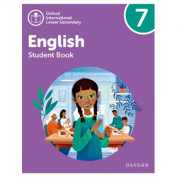 Oxford International Lower Secondary English: Student Book 7