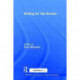 Writing for the Screen: Writing for the Screen