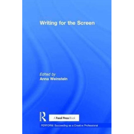 Writing for the Screen: Writing for the Screen