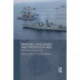 Maritime Challenges and Priorities in Asia: Implications for Regional Security