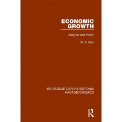 Economic Growth: Analysis and Policy