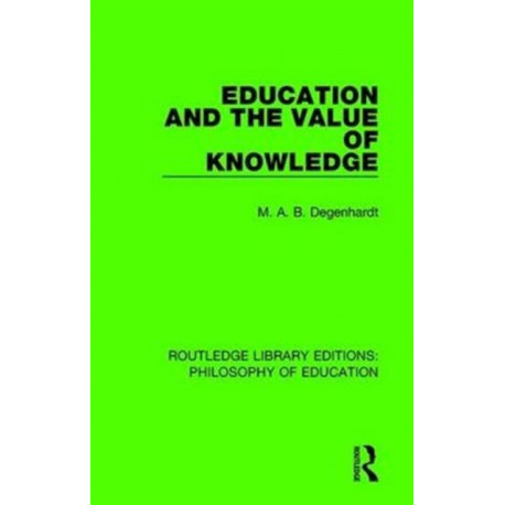 Education and the Value of Knowledge