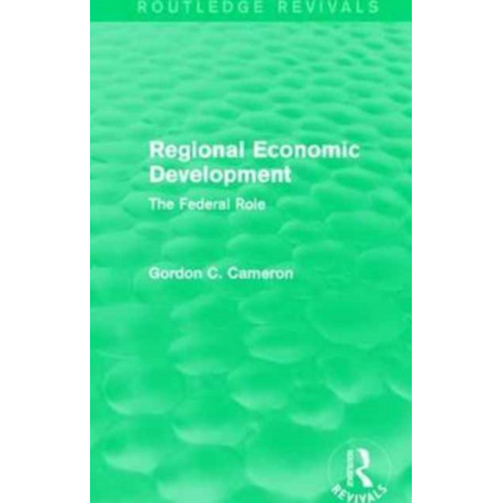 Regional Economic Development: The Federal Role