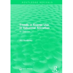 Trends in Energy Use in Industrial Societies: An Overview