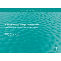 Environmental Design Perspectives: Viewpoints on the Profession, Education and Research