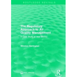 The Regulatory Approach to Air Quality Management: A Case Study of New Mexico