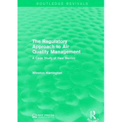 The Regulatory Approach to Air Quality Management: A Case Study of New Mexico