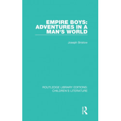 Empire Boys: Adventures in a Man's World