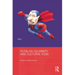 Putin as Celebrity and Cultural Icon