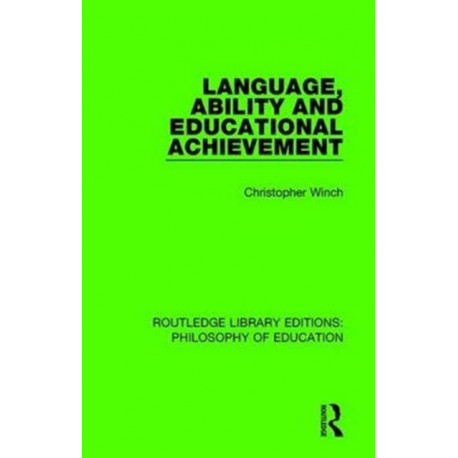 Language, Ability and Educational Achievement