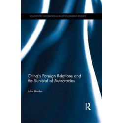 China's Foreign Relations and the Survival of Autocracies