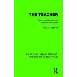 The Teacher: Theory and Practice in Teacher Education