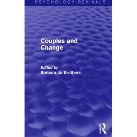 Couples and Change (Psychology Revivals)