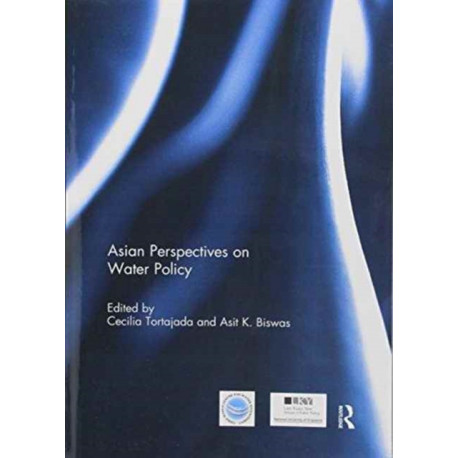 Asian Perspectives on Water Policy