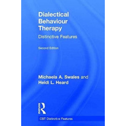 Dialectical Behaviour Therapy: Distinctive Features