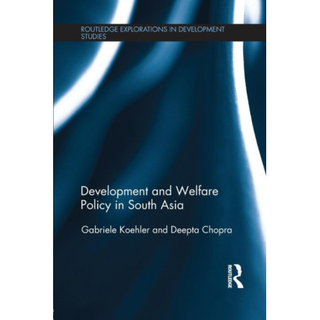 Development and Welfare Policy in South Asia