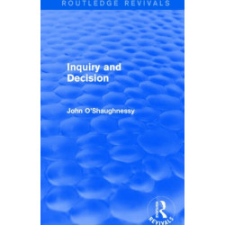 Inquiry and Decision (Routledge Revivals)