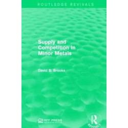 Supply and Competition in Minor Metals