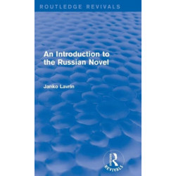 An Introduction to the Russian Novel