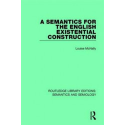 A Semantics for the English Existential Construction