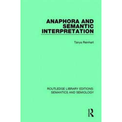 Anaphora and Semantic Interpretation