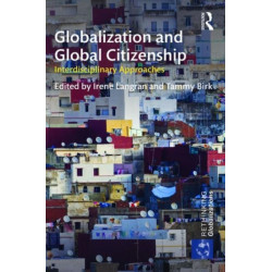 Globalization and Global Citizenship: Interdisciplinary Approaches