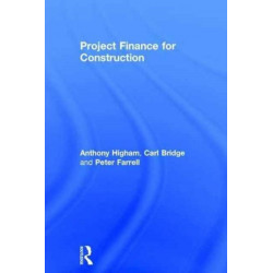 Project Finance for Construction