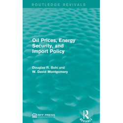 Oil Prices, Energy Security, and Import Policy