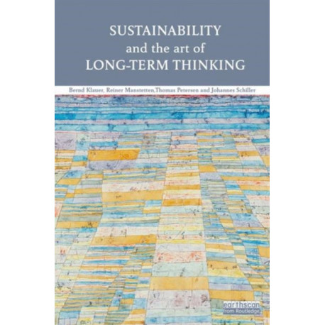 Sustainability and the Art of Long-Term Thinking