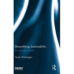 Demystifying Sustainability: Towards Real Solutions