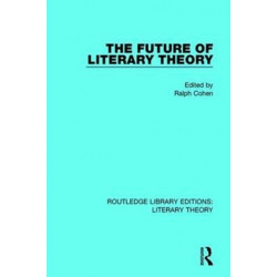 The Future of Literary Theory