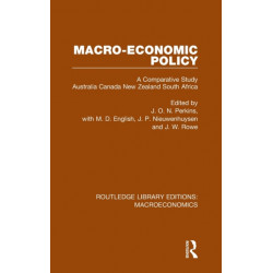 Macro-economic Policy: A Comparative Study, Australia, Canada, New Zealand and South Africa