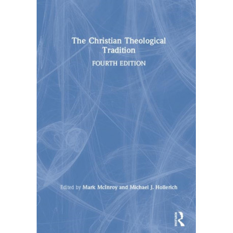 The Christian Theological Tradition