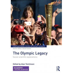 The Olympic Legacy: Social Scientific Explorations