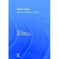 Entre-Textes: Dialogues litteraires et culturels