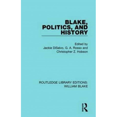 Blake, Politics, and History