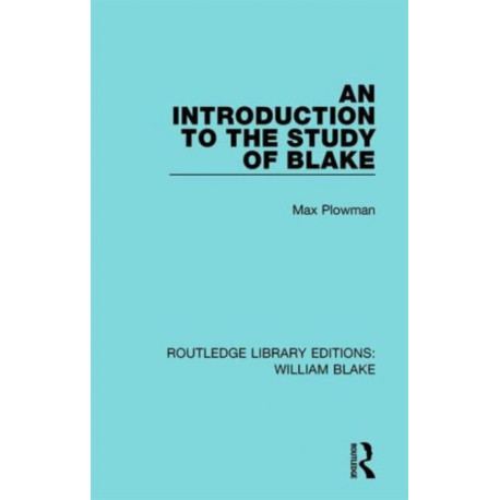 An Introduction to the Study of Blake