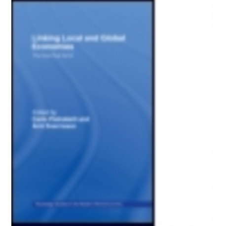 Linking Local and Global Economies: The Ties that Bind