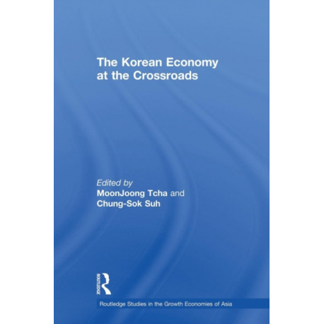 The Korean Economy at the Crossroads: Triumphs, Difficulties and Triumphs Again