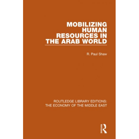Mobilizing Human Resources in the Arab World