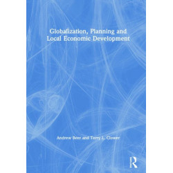 Globalization, Planning and Local Economic Development