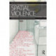 Spatial Violence: Studies in Architecture